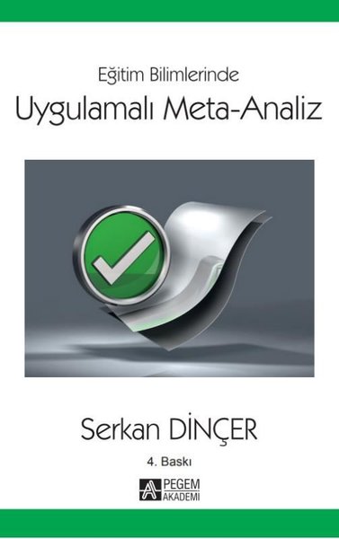 Eğitim Bilimlerinde Uygulamalı Meta-Analiz