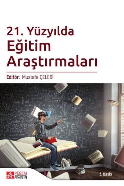 21.Yüzyılda Eğitim Araştırmaları