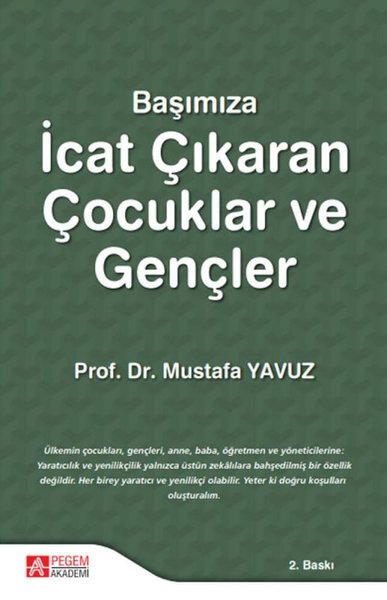 Başımıza İcat Çıkaran Çocuklar ve Gençler