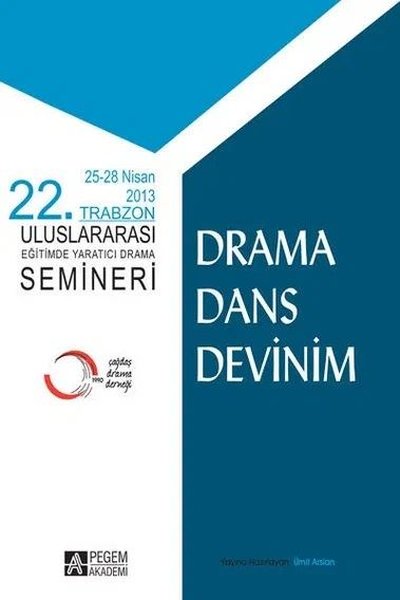 22.Trabzon Uluslararası Eğitimde Yaratıcı Drama Semineri