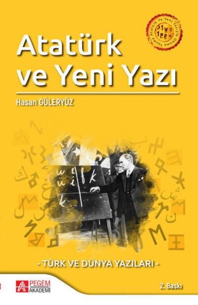 Atatürk ve Yeni Yazıyla Okuma Yazma