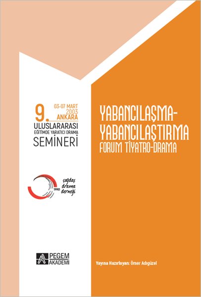 9.Uluslararası Eğitimde Yaratıcı Drama Semineri 03-07 Mart 2003