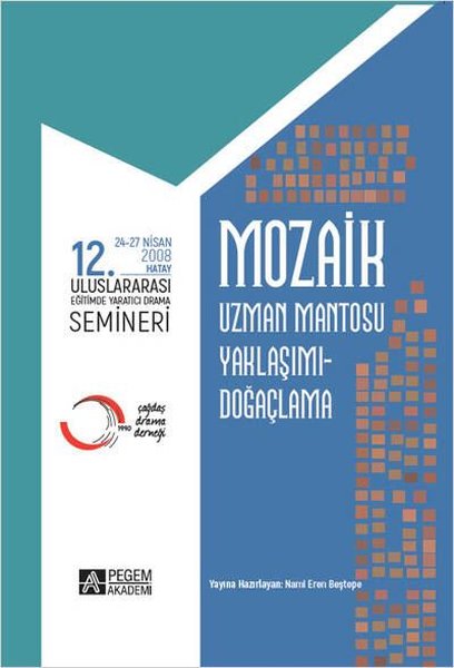 12.Uluslararası Yaratıcı Drama Semineri 24-27 Nisan 2008