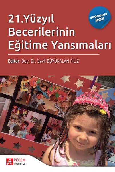 21.Yüzyıl Becerilerinin Eğitime Yansımaları - Ekonomik Boy