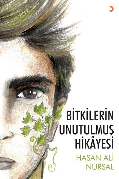 Bitkilerin Unutulmuş Hikayesi