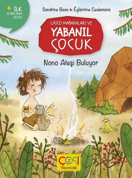 Nono Ateşi Buluyor - Lasco Mağaraları ve Yabanıl Çocuk