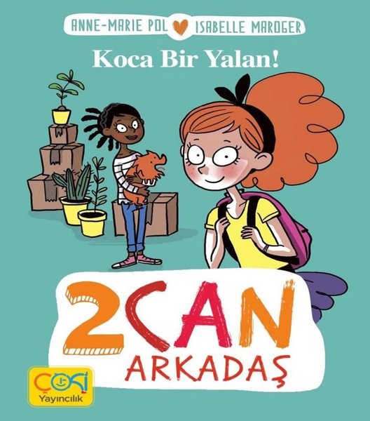 Koca Bir Yalan - 2 Can Arkadaş