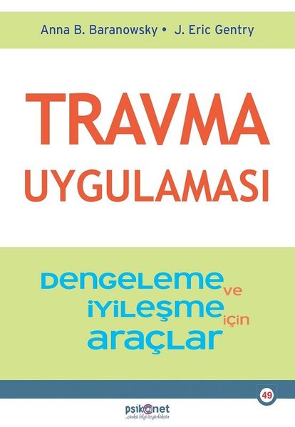 Travma Uygulaması - Stabilizasyon ve İyileşme i...