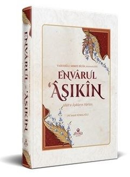 Envarul Aşıkin - Allah'a Aşıkların Nurları