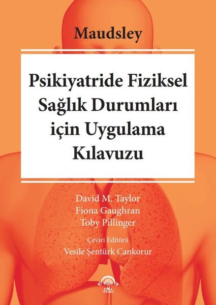 Psikiyatride Fiziksel Sağılık Durumları için Uygulama Kılavuzu