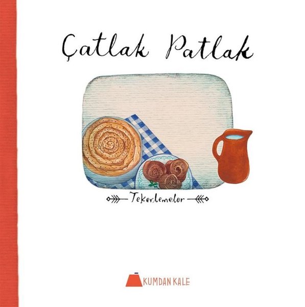 Çatlak Patlak - Tekerlemeler