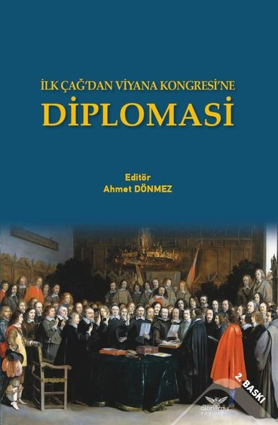 Diplomasi - İlk Çağ'dan Viyana Kongresi'ne