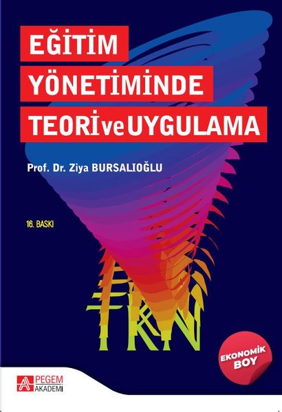 Eğitim Yönetiminde Teori ve Uygulama - Ekonomik Boy