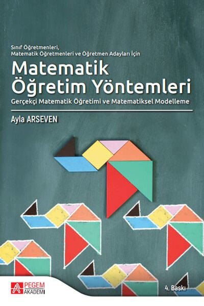 Sınıf Öğretmenleri  Matematik Öğretmenleri Ve Öğretmen Adayları İçin Matematik Öğretim Yöntemleri