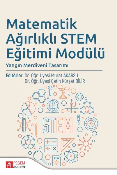 Matematik Ağırlıklı STEM Eğitimi Modülü