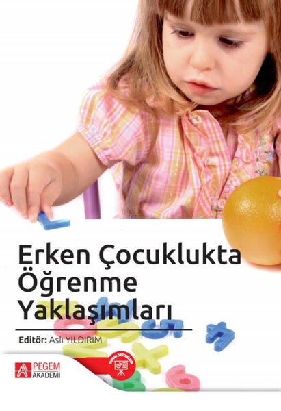 Erken Çocuklukta Öğrenme Yaklaşımları