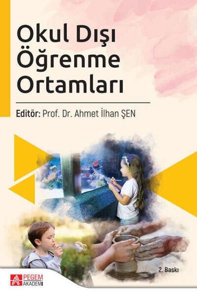 Okul Dışı Öğrenme Ortamları