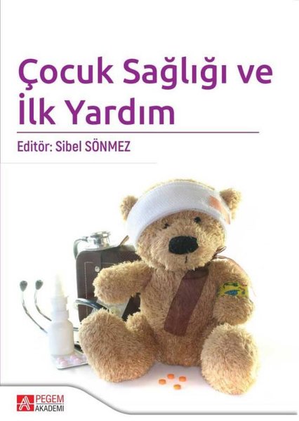 Çocuk Sağlığı ve İlk Yardım