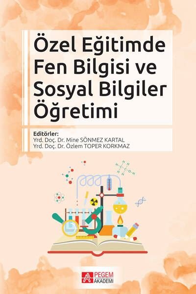 Özel Eğitimde Fen Bilgisi ve Sosyal Bilgiler Öğretimi