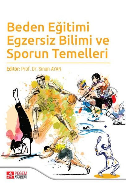 Beden Eğitimi Egzersiz Bilimi ve Sporun Temelleri