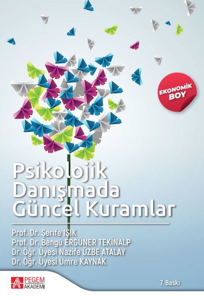 Psikolojik Danışmada Güncel Kuramlar - Ekonomik Boy