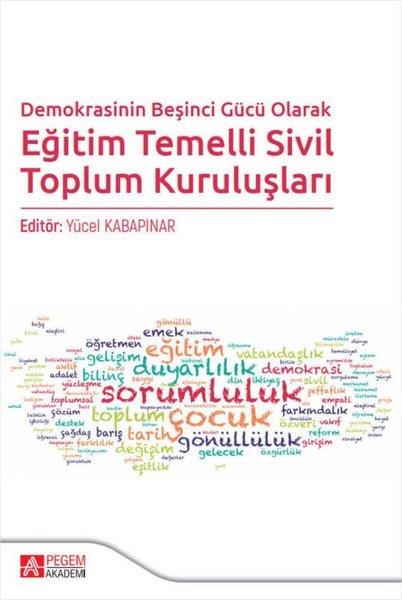 Demokrasinin Beşinci Gücü Olarak Eğitim Temelli Sivil Toplum Kuruluşları