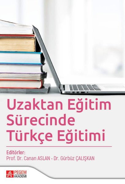 Uzaktan Eğitim Sürecinde Türkçe Eğitimi