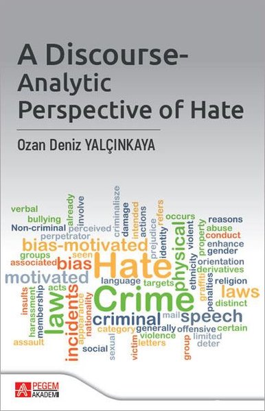 A Discourse - Analytic Perspective of Hate