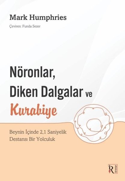 NöronlarDiken Dalgalar ve Kurabiye Beynin İçind...
