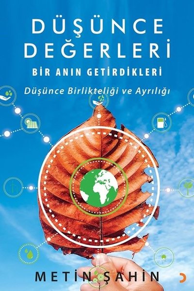 Düşünce Değerleri - Bir Anın Getirdikleri