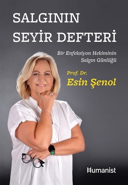 Salgının Seyir Defteri - Bir Enfeksiyon Hekiminin Salgın Günlüğü