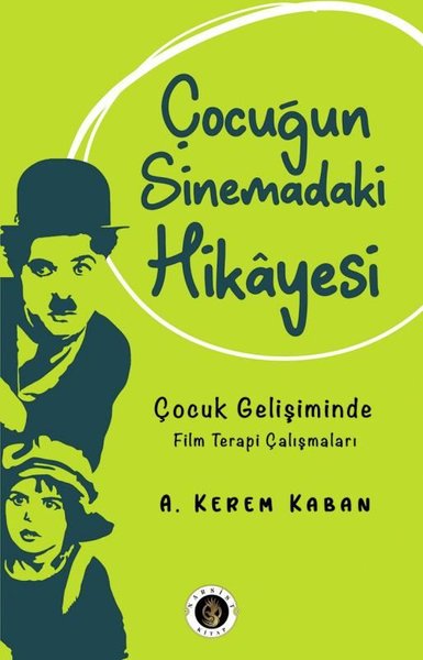 Çocuğun Sinemadaki Hikayesi