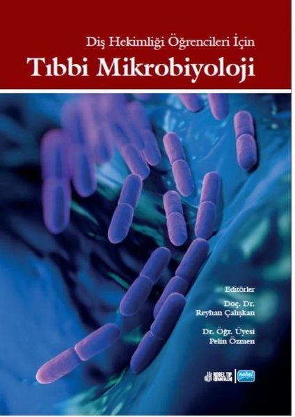 Tıbbi Mikrobiyoloji - Diş Hekimliği Öğrencileri İçin