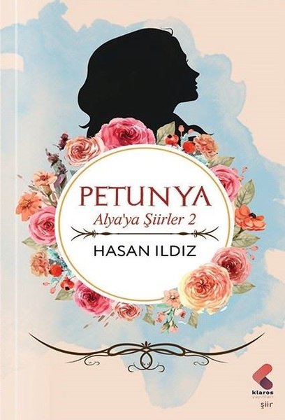 Petunya - Alya'ya Şiirler 2