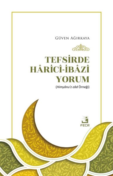 Tefsirde Harici - İbazi Yorum