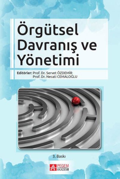 Örgütsel Davranış ve Yönetimi