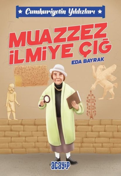 Muazzez İlmiye Çığ - Cumhuriyetin Yıldızları 5