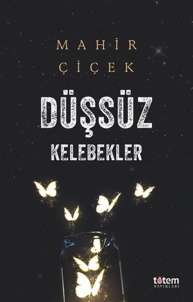 Düşsüz Kelebekler