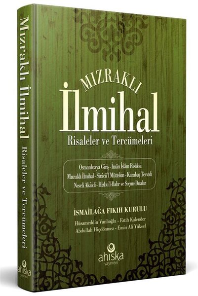 Mızraklı İlmihal Risaleler ve Tercümeleri - Fıkıh Kurulu