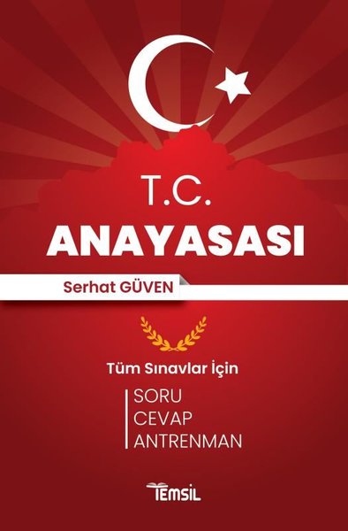 T.C. Anayasası - Tüm Sınavlar İçin Soru Cevap Antrenman