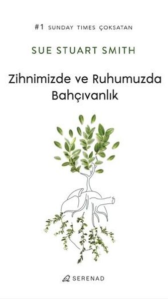 Zihnimizde ve Ruhumuzda Bahçıvanlık