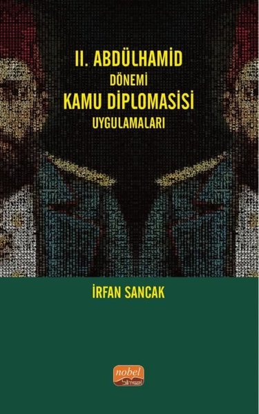 2. Abdülhamid Dönemi Kamu Diplomasisi Uygulamaları