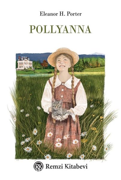 Pollyanna - Ciltli Özel Tasarım