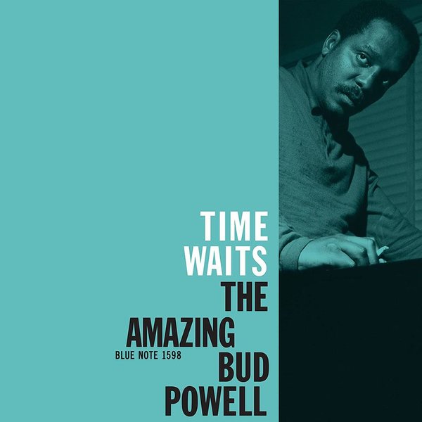 Bud Powell Time Waits The Amazing Bud Powell Plak