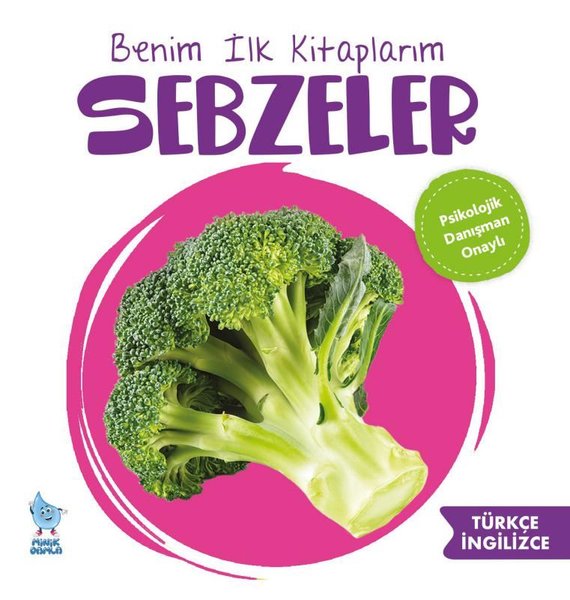 Sebzeler - Benim İlk Kitaplarım