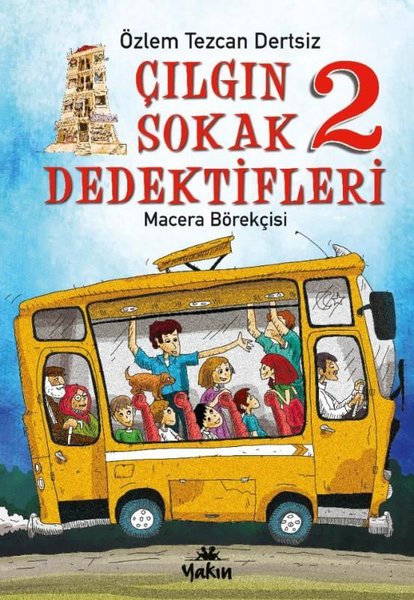 Çılgın Sokak Dedektifleri 2 - Macera Börekçisi