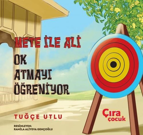 Mete ile Ali Ok Atmayı Öğreniyor