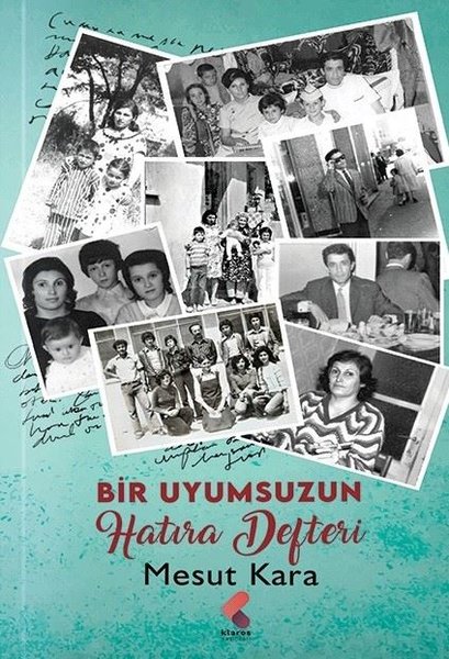 Bir Uyumsuzun Hatıra Defteri