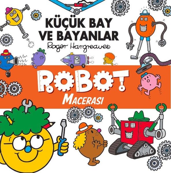 Küçük Bay ve Bayanlar - Robot Macerası