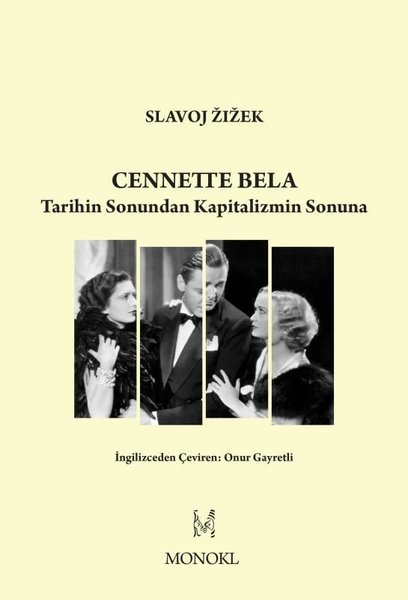 Cennette Bela - Tarihin Sonundan Kapitalizmin S...